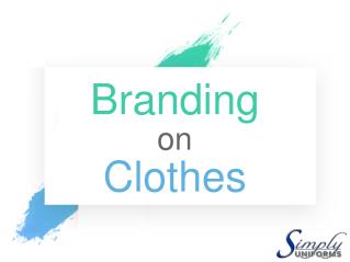 Branding on Clothes