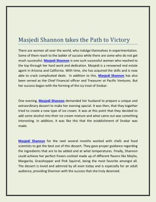 Masjedi Shannon takes the Path to Victory
