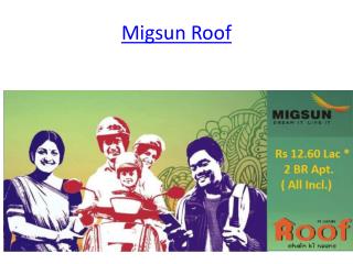 Book Now Flat 12.60 Lac Migsun Roof Raj Nagar Extension Ghaziabad