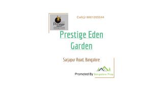 Prestige Eden Gardens