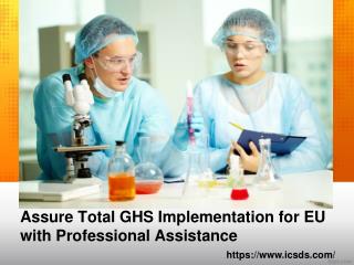 Assure total ghs implementation for eu with professional assistance