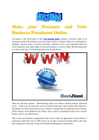 Make your Presence and Your Business Prominent Online
