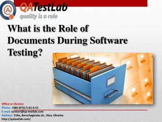 What is the Role of Documents During Software Testing?