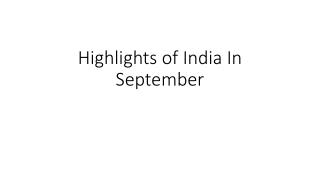 Highlights of India In September