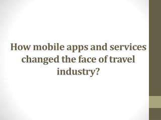 Travel Easier with Apps