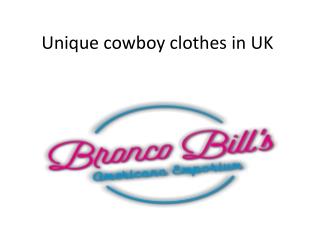 Unique cowboy clothes in UK