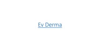 Ev Derma