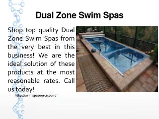 Dual Zone Swim Spas