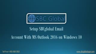 Setup SBCGlobal Email Account with MS Outlook 2016 Windows 10