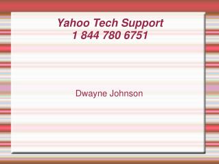 Yahoo Tech Support 1 844 780 6751