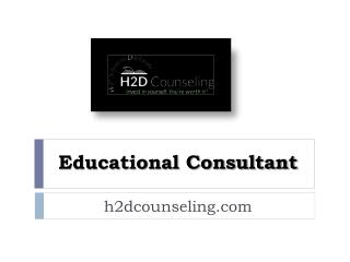 Educational Consultant - h2dcounseling.com