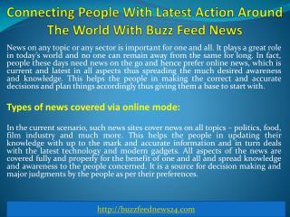 Connecting People With Latest Action Around The World With Buzz Feed News