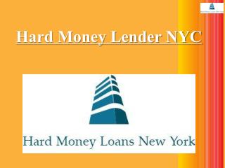 Hard Money Lender NYC