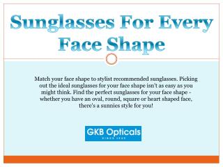 Sunglasses for every face shape