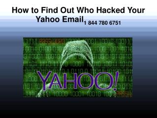 How to Find Out Who Hacked Your Yahoo Email