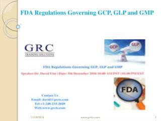 FDA Regulations Governing GCP, GLP and GMP