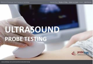 Ultrasound Probe Testing