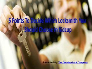 5 Points To decide which Locksmith You Should Choose In Sidcup