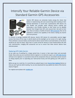 Intensify Your Reliable Garmin Device via Standard Garmin GPS Accessories