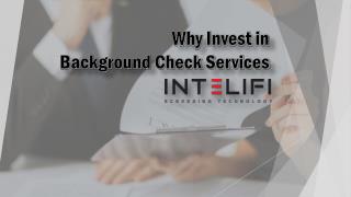 Why Invest in Background Check Services