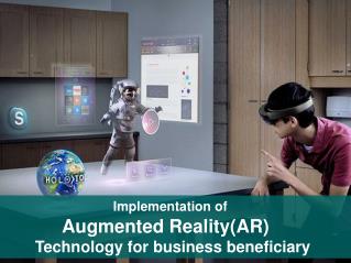 Implementation of Augmented Reality(AR) Technology for business beneficiary