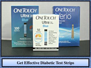 Get Effective Diabetic Test Strips