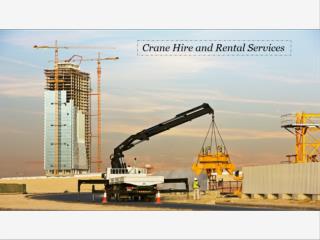 Crane Hire and Rental Services 