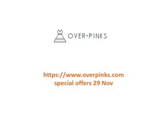 www.overpinks.com special offers 29 Nov