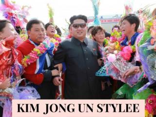 Kim Jong Un style