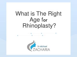 What is The Right Age for Rhinoplasty