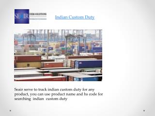 Get Indian Custom Duty Information from SeAir