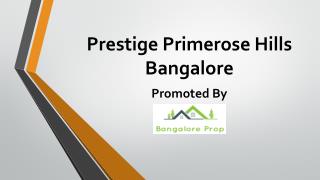Prestige Primerose Hills