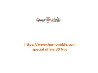 www.homonoble.com special offers 30 Nov