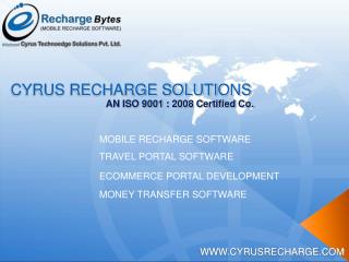 Cyrus Recharge Solutions - Mobile Recharge Software Company