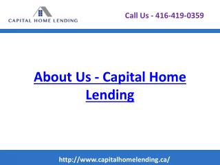 About Capital Home Lending | Best Mortgage Brokers Canada