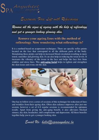 Experience face lift with Reflexology