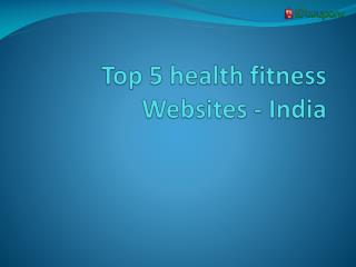 Top 5 health fitness website