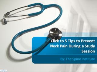 5 Tips to Prevent Neck Pain During a Study Session