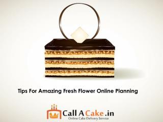 Tips For Amazing Fresh flowers online planning