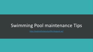 Swimming pool maintenance tips