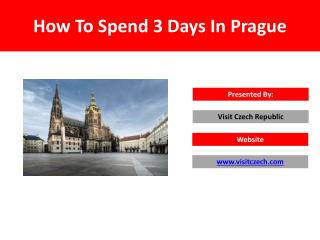 How To Spend 3 Days In Prague
