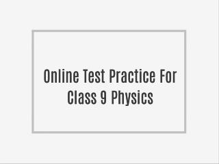 Online Test Practice For Class 9 Chemistry