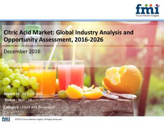 Citric Acid Market Value to US$ 4,494.8 Mn by 2026