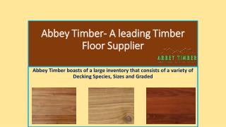 Abbey Timber- A leading timber floor supplier