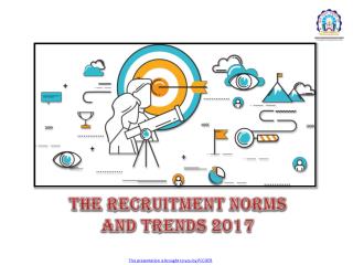The Recruitment Norms and Trends 2017