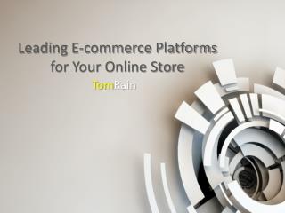 Top Ecommerce Platforms For Your E-Store Business