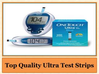 Top Quality Ultra Test Strips
