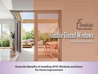 Benefits of Installing UPVC Windows for Home