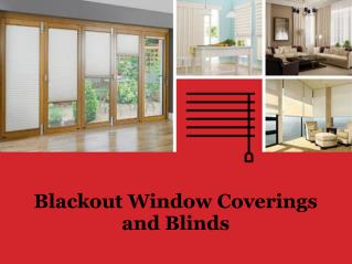 Blackout Window Coverings and Blinds