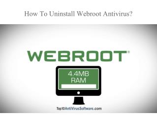 How to uninstall webroot antivirus?